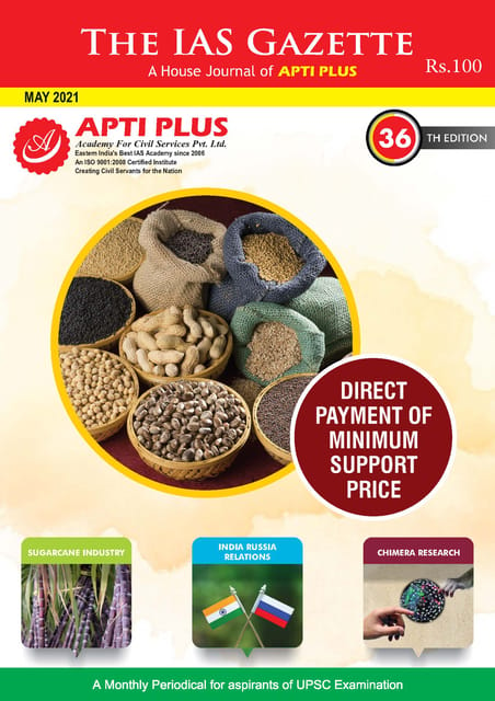 Apti Plus IAS Gyan IAS Gazette - May 2021 - [B/W PRINTOUT]