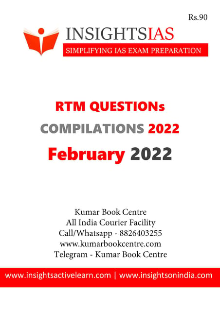 Insights on India Revision Through MCQs (RTM) - February 2022 - [B/W PRINTOUT]