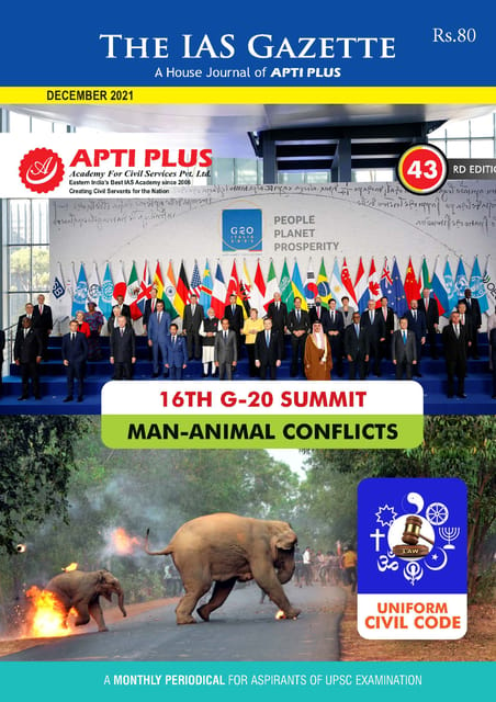 Apti Plus IAS Gyan IAS Gazette - December 2021 - [B/W PRINTOUT]