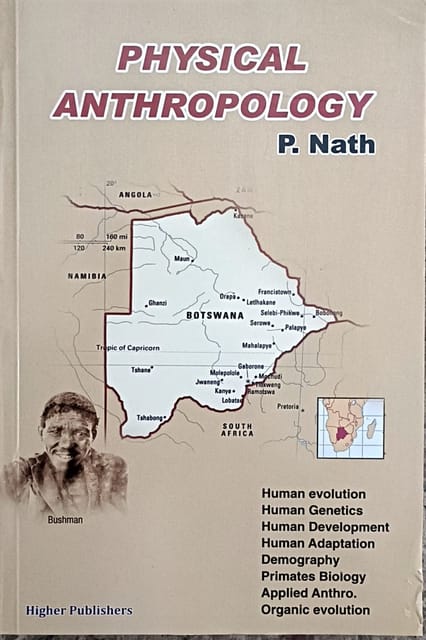 Physical Anthropology (2021 Edition) - P Nath - Higher Publishers