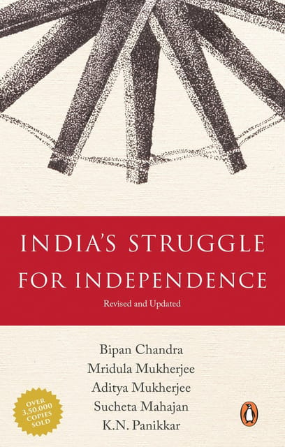 India's Struggle for Independence BIPIN CHANDRA 1857-1947