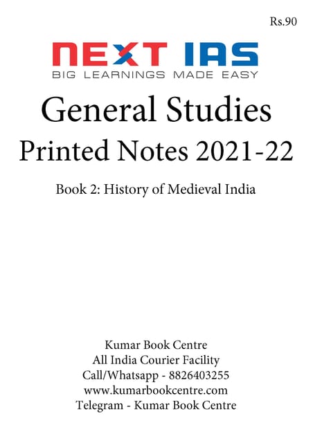 History of Medieval India - General Studies GS Printed Notes 2022 - Next IAS - [B/W PRINTOUT]