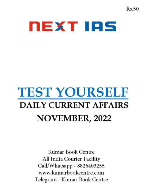 November 2022 - Next IAS Monthly MCQ Consolidation - [B/W PRINTOUT]