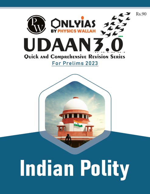 Indian Polity - Only IAS Udaan 3.0 2023 - [B/W PRINTOUT]
