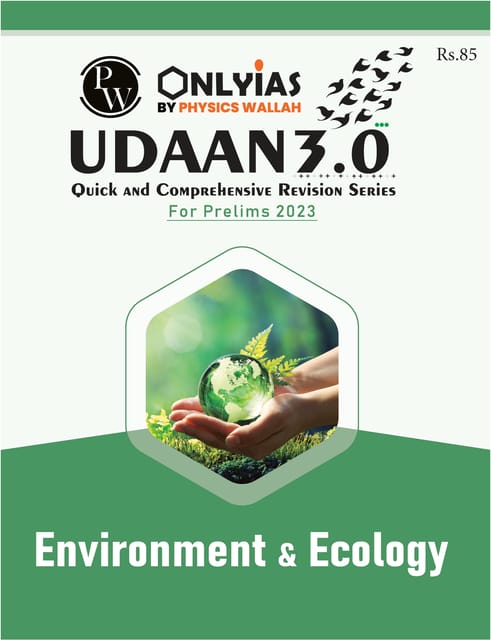 Environment & Ecology - Only IAS Udaan 3.0 2023 - [B/W PRINTOUT]