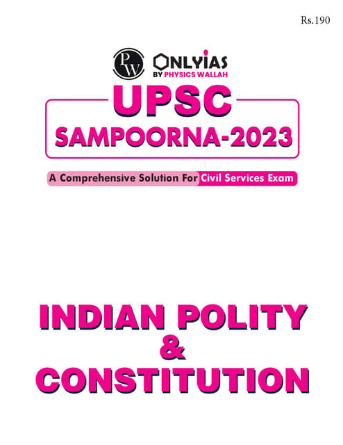 Indian Polity & Constitution - Only IAS UPSC Wallah Sampoorna 2023 - [B/W PRINTOUT]
