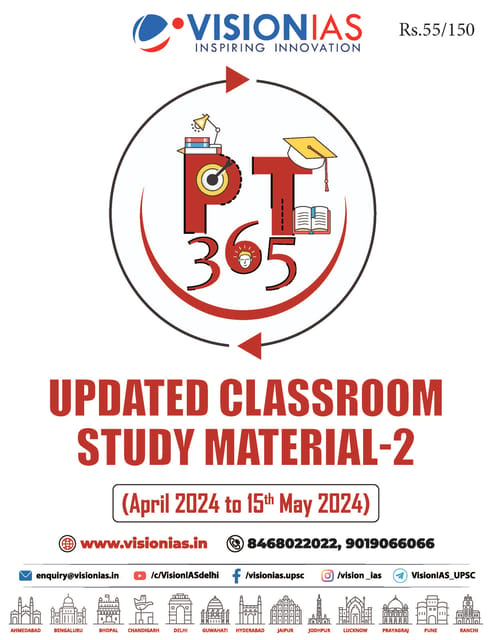 Updated Classroom Study Material 2 (Apr-15 May 2024) - Vision IAS PT 365 2024 - [B/W PRINTOUT]