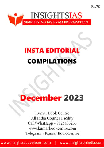 December 2023 - Insights on India Editorial - [B/W PRINTOUT]
