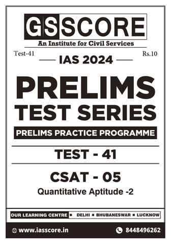 (Set) GS Score PT Test Series 2024 - Test 41 to 42 - [B/W PRINTOUT]