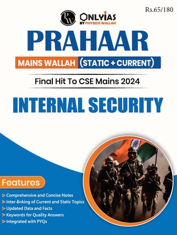 Internal Security - Only IAS Mains Wallah Prahaar 2024 - [B/W PRINTOUT]