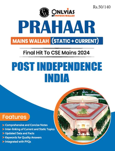 Post Independence India - Only IAS Mains Wallah Prahaar 2024 - [B/W PRINTOUT]