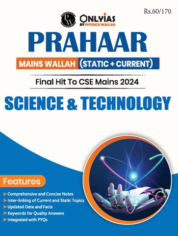 Science & Technology - Only IAS Mains Wallah Prahaar 2024 - [B/W PRINTOUT]