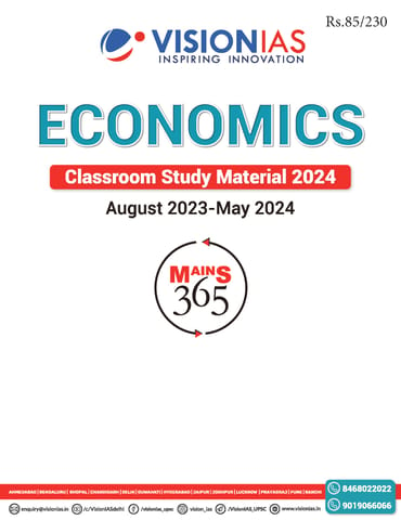 Economics - Vision IAS Mains 365 2024 - [B/W PRINTOUT]