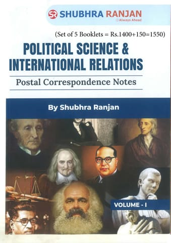 (Set of 5 Booklets) Shubhra Ranjan Handwritten/Class Notes 2024 (Postal Correspondence Notes) - Political Science and International Relation PSIR Optional - [B/W PRINTOUT]