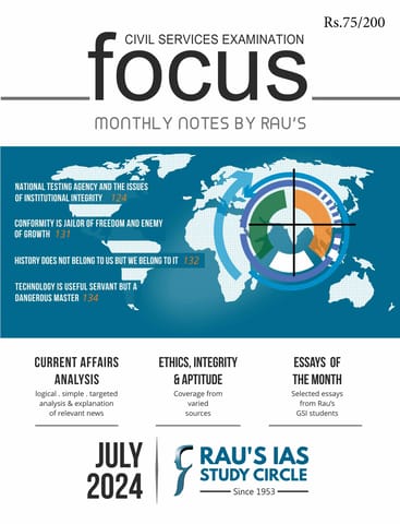 July 2024 - Rau's IAS Focus Monthly Current Affairs - [B/W PRINTOUT]