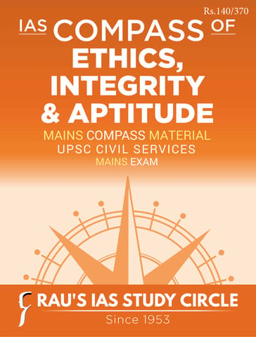 Ethics, Integrity & Aptitude - Rau's IAS Mains Compass 2024 - [B/W PRINTOUT]