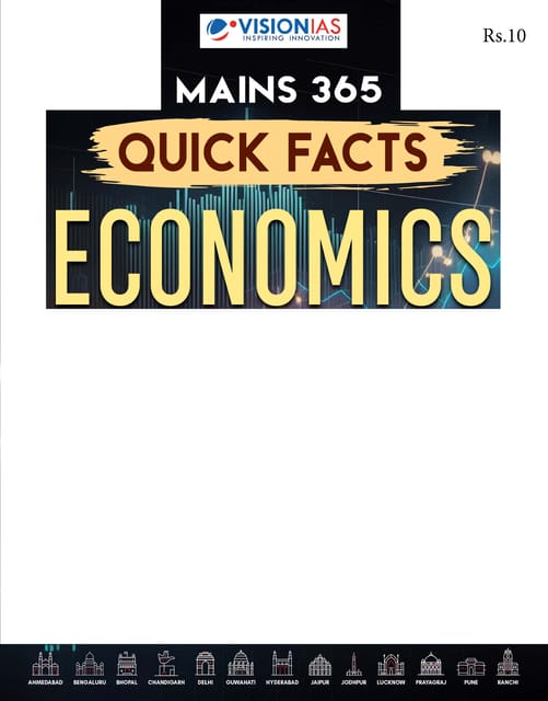 Economics (Quick Facts) - Vision IAS Mains 365 2024 - [B/W PRINTOUT]