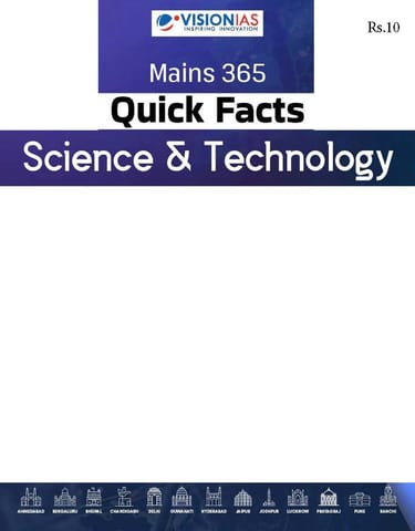 Science & Technology (Quick Facts) - Vision IAS Mains 365 2024 - [B/W PRINTOUT]