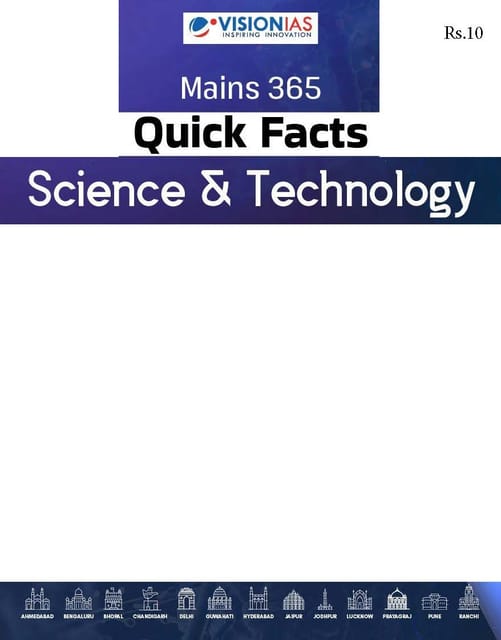 Science & Technology (Quick Facts) - Vision IAS Mains 365 2024 - [B/W PRINTOUT]