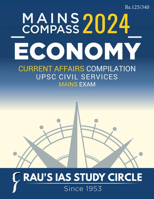 Economy - Rau's IAS Mains Compass 2024 - [B/W PRINTOUT]