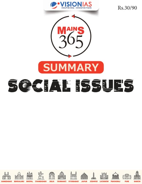 Social Issues (Summary) - Vision IAS Mains 365 2024 - [B/W PRINTOUT]