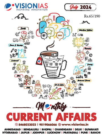 July 2024 - Vision IAS Monthly Current Affairs - [B/W PRINTOUT]