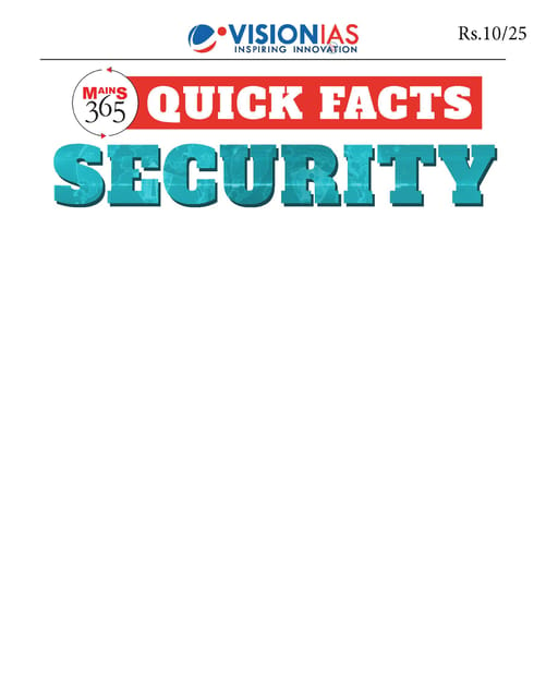 Security (Quick Facts) - Vision IAS Mains 365 2024 - [B/W PRINTOUT]