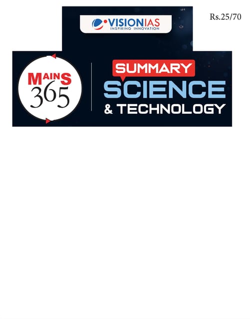 Science & Technology (Summary) - Vision IAS Mains 365 2024 - [B/W PRINTOUT]