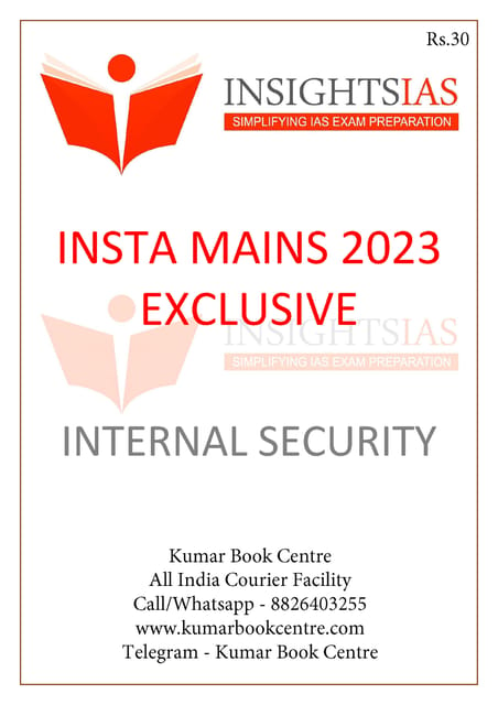 Internal Security - Insights on India Mains Exclusive 2023 - [B/W PRINTOUT]