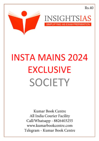 Society - Insights on India Mains Exclusive 2024 - [B/W PRINTOUT]