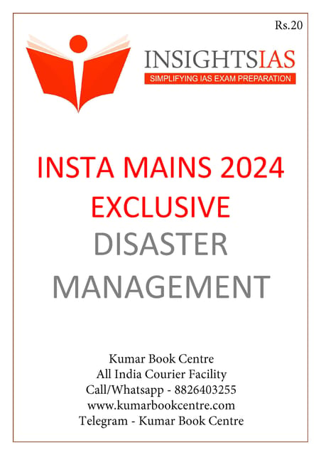 Disaster Management - Insights on India Mains Exclusive 2024 - [B/W PRINTOUT]