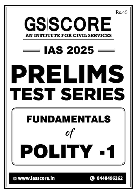 (Set) GS Score PT Test Series 2025 - Test 1 to 5 - [B/W PRINTOUT]