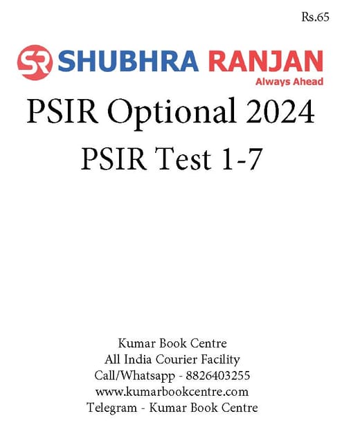 (Set) Shubhra Ranjan Mains Test Series 2024 - PSIR Optional Test 1 to 7 - [B/W PRINTOUT]