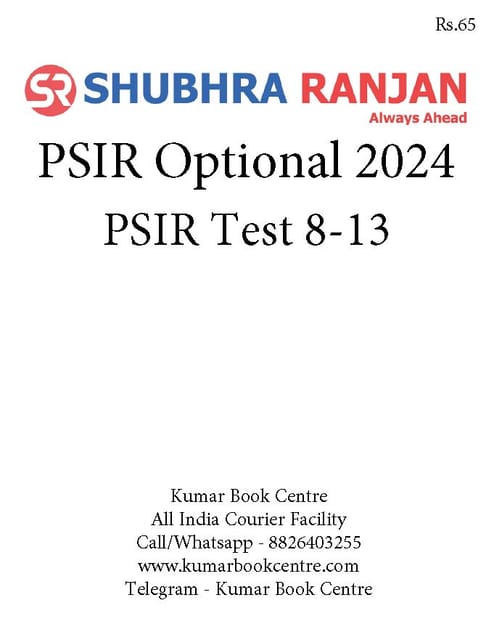 (Set) Shubhra Ranjan Mains Test Series 2024 - PSIR Optional Test 8 to 13 - [B/W PRINTOUT]