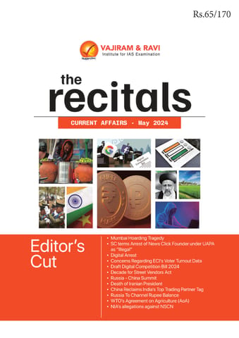 May 2024 - The Recitals - Vajiram & Ravi Monthly Current Affairs - [B/W PRINTOUT]