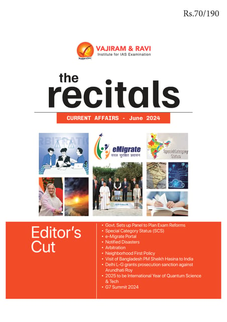 June 2024 - The Recitals - Vajiram & Ravi Monthly Current Affairs - [B/W PRINTOUT]