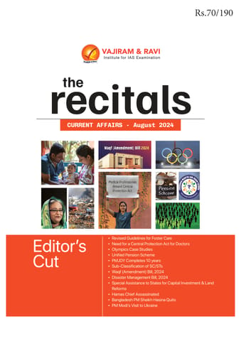 August 2024 - The Recitals - Vajiram & Ravi Monthly Current Affairs - [B/W PRINTOUT]