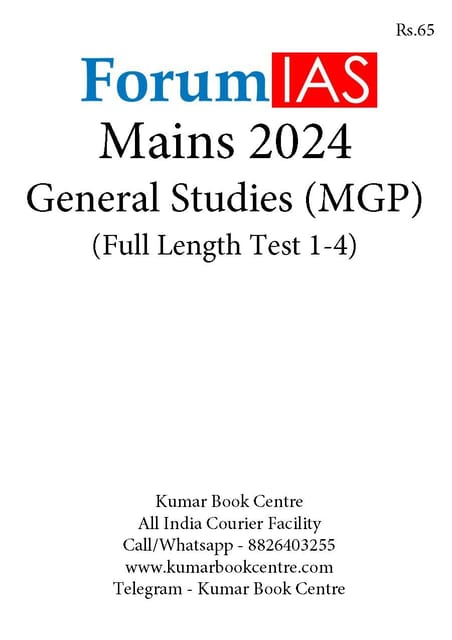 Forum IAS Mains Test Series MGP 2024 - GS Full Length Test 1 to 4 - [B/W PRINTOUT]