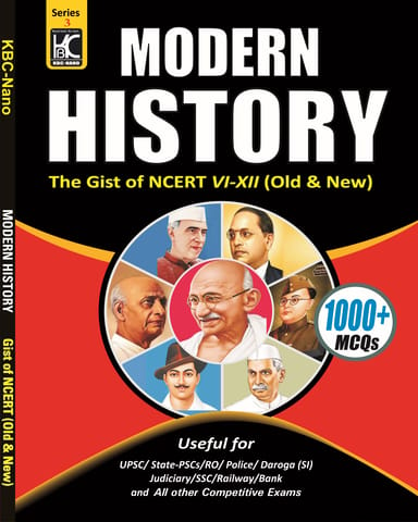 Modern History | Gist of NCERT VI-XII (Old & New) | KBC Nano (24-041)