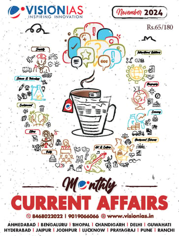 November 2024 - Vision IAS Monthly Current Affairs - [B/W PRINTOUT]