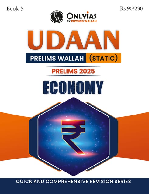 Economy - Only IAS Udaan (Static) 2025 - [B/W PRINTOUT]