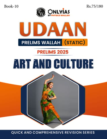 Art & Culture - Only IAS Udaan (Static) 2025 - [B/W PRINTOUT]