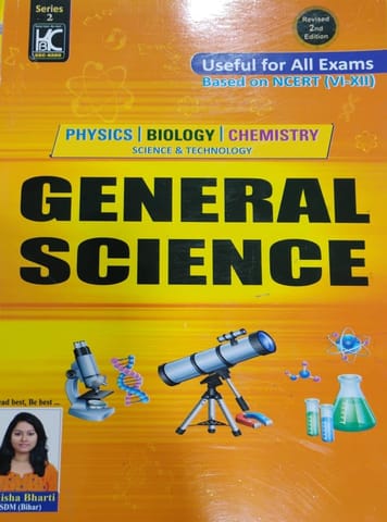 General Science ( Science & Technology) for all Competitions exam (REVISED 2ND EDITION 2025) by Anisha Bharti (Author)