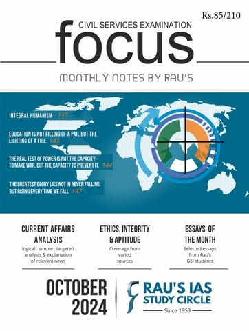 October 2024 - Rau's IAS Focus Monthly Current Affairs - [B/W PRINTOUT]