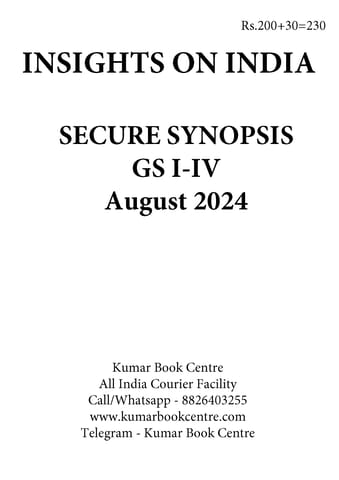 August 2024 - Insights on India Secure Synopsis (GS I to IV) - [B/W PRINTOUT]