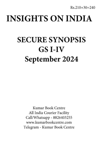 September 2024 - Insights on India Secure Synopsis (GS I to IV) - [B/W PRINTOUT]