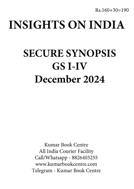 December 2024 - Insights on India Secure Synopsis (GS I to IV) - [B/W PRINTOUT]